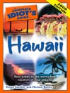 The Complete Idiot's Guide to Hawaii