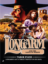 Click here to view title details for Longarm and the Santa Fe Widow by Tabor Evans