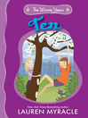 Click here to view title details for Ten by Lauren Myracle