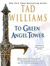 To Green Angel Tower, Volume 1