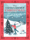 Click here to view title details for The Curious World of Christmas by Niall Edworthy