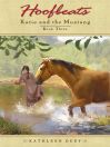 Katie and the Mustang, Book 3