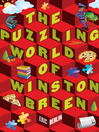 Click here to view title details for The Puzzling World of Winston Breen by Eric Berlin