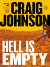Click here to view title details for Hell Is Empty by Craig Johnson