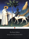Click here to view title details for The Desert Fathers by Various