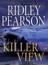 Killer View by Ridley Pearson