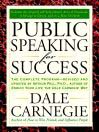 Public Speaking for Success By Dale Carnegie