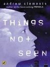 Things Not Seen@
