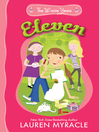 Click here to view title details for Eleven by Lauren Myracle