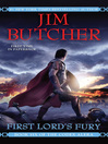 Click here to view title details for First Lord's Fury by Jim Butcher