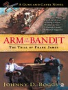 Arm of the Bandit: