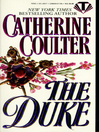 Click here to view title details for The Duke by Catherine Coulter