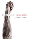 Click here to view title details for Leverage by Joshua C. Cohen