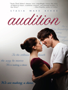 Click here to view title details for Audition by Stasia Ward Kehoe