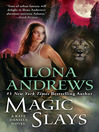 Click here to view title details for Magic Slays by Ilona Andrews