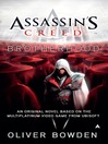 Click here to view title details for Brotherhood by Oliver Bowden