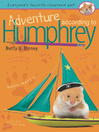 Click here to view title details for Adventure According to Humphrey by Betty G. Birney