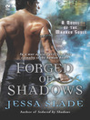 Forged of Shadows By Jessa Slade