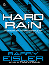 Click here to view title details for Hard Rain by Barry Eisler