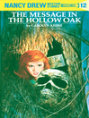 Click here to view title details for The Message in the Hollow Oak by Carolyn G. Keene