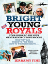 Bright Young Royals
