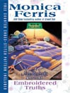 Click here to view title details for Embroidered Truths by Monica Ferris