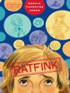 Click here to view title details for Ratfink by Marcia Thornton Jones