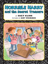 Click here to view title details for Horrible Harry and the Secret Treasure by Suzy Kline