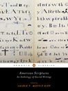 Click here to view title details for American Scriptures by Laurie F. Maffly-Kipp