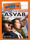 Click here to view title details for The Pocket Idiot's Guide to the ASVAB by Laura Stradley