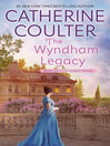 Click here to view title details for The Wyndham Legacy by Catherine Coulter