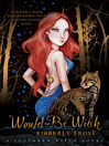 Click here to view title details for Would-Be Witch by Kimberly Frost