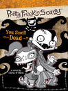 Click here to view title details for You Smell Dead by Chris P. Flesh