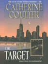 Click here to view title details for The Target by Catherine Coulter