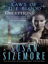 Click here to view title details for Laws of the Blood 4: Deceptions by Susan Sizemore