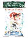 Click here to view title details for Karate Katie by Nancy Krulik