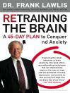 Retraining the Brain