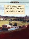 Far from the Madding Crowd