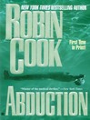 Click here to view title details for Abduction by Robin Cook