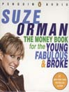 The Money Book for the Young, Fabulous & Broke
