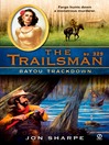 Bayou Trackdown 