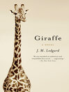 Giraffe: A Novel