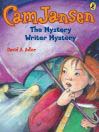 Cam Jansen and the Mystery Writer Mystery: Cam Jansen Series, Book 27