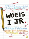 Woe is I Jr.@