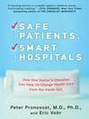 Safe Patients, Smart Hospitals