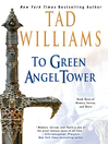 To Green Angel Tower, Volume 2