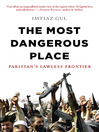 The Most Dangerous Place The Most Dangerous Place