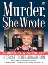 Click here to view title details for Murder in a Minor Key by Jessica Fletcher
