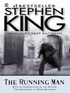 Click here to view title details for The Running Man by Stephen King