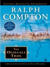 Click here to view title details for The Ogallala Trail by Ralph Compton